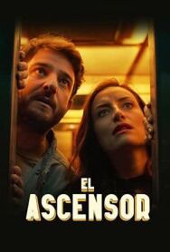 Постер к El Ascensor смотреть онлайн на HD Rezka