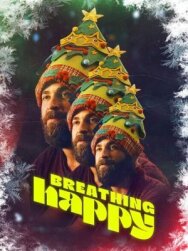 Постер к Дышать счастливо смотреть онлайн на HD Rezka