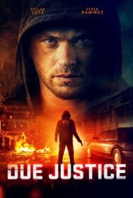 Постер к Надлежащее правосудие смотреть онлайн на HD Rezka