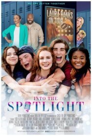 Постер к Into the Spotlight смотреть онлайн на HD Rezka