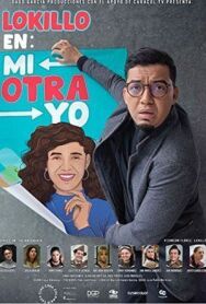 Постер к Локильо: Другой я смотреть онлайн на HD Rezka