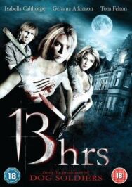 Постер к 13 часов смотреть онлайн на HD Rezka