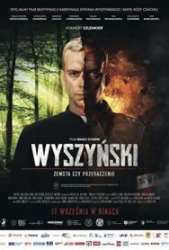 Постер к Вышиньский — месть или прощение смотреть онлайн на HD Rezka