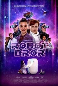 Постер к Мой брат - робот смотреть онлайн на HD Rezka