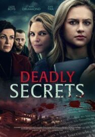 Постер к Смертельные тайны смотреть онлайн на HD Rezka