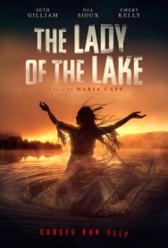 Постер к The Legend of Lake Ronkonkoma: The Lady of the Lake смотреть онлайн на HD Rezka