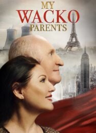 Постер к Мои родители - психи смотреть онлайн на HD Rezka