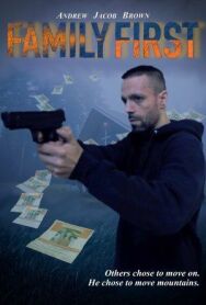 Постер к Семья превыше всего смотреть онлайн на HD Rezka