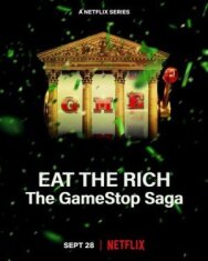 Постер к Ешь богатых! Сага о GameStop смотреть онлайн на HD Rezka