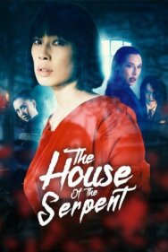 Постер к Дом змеи смотреть онлайн на HD Rezka