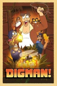 Постер к Дигман! смотреть онлайн на HD Rezka