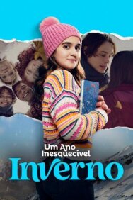 Постер к Незабываемый год: Зима смотреть онлайн на HD Rezka