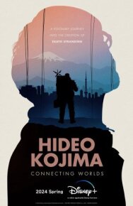 Постер к Хидэо Кодзима: Соединяя миры смотреть онлайн на HD Rezka