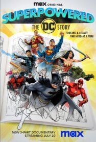 Постер к Супергерои: История DC смотреть онлайн на HD Rezka