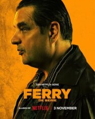 Постер к Ферри: Сериал смотреть онлайн на HD Rezka