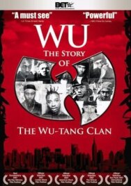 Постер к Ву: История Wu-Tang Clan смотреть онлайн на HD Rezka