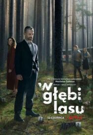 Постер к В густом лесу смотреть онлайн на HD Rezka