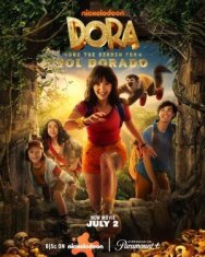 Постер к Дора и поиски Соль Дорадо смотреть онлайн на HD Rezka