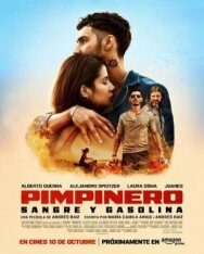 Постер к Пимпинеро: Кровь и бензин смотреть онлайн на HD Rezka