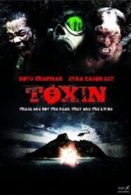 Постер к Токсин смотреть онлайн на HD Rezka