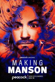 Постер к Создавая Мэнсона смотреть онлайн на HD Rezka