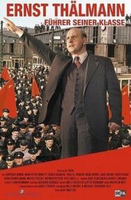 Постер к Эрнст Тельман — вождь своего класса смотреть онлайн на HD Rezka