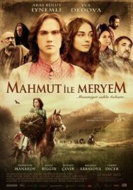 Постер к Махмут и Мерием смотреть онлайн на HD Rezka