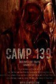 Постер к Лагерь 139 смотреть онлайн на HD Rezka