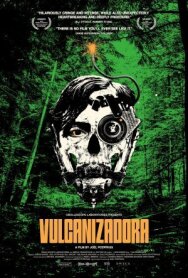 Постер к Вулканизатор смотреть онлайн на HD Rezka