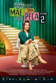 Постер к С моей мамой не соскучишься 2 смотреть онлайн на HD Rezka