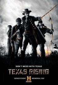 Постер к Восстание Техаса смотреть онлайн на HD Rezka