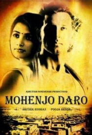 Постер к Мохенджо Даро смотреть онлайн на HD Rezka