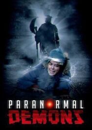 Постер к Паранормальные демоны смотреть онлайн на HD Rezka