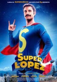 Постер к Суперлопес смотреть онлайн на HD Rezka