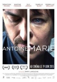 Постер к Антуан и Мари смотреть онлайн на HD Rezka