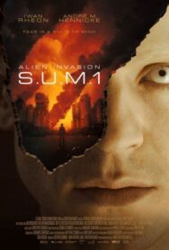 Постер к Вторжение пришельцев: S.U.M.1 смотреть онлайн на HD Rezka