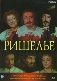 Постер к Ришелье смотреть онлайн на HD Rezka
