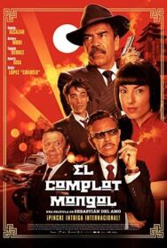 Постер к Монгольский заговор смотреть онлайн на HD Rezka