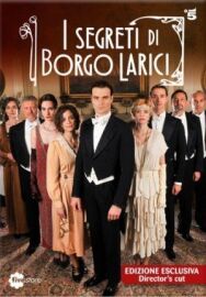 Постер к Тайны Борго Ларичи смотреть онлайн на HD Rezka