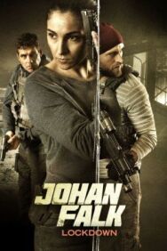 Постер к Йохан Фальк: Локдаун смотреть онлайн на HD Rezka