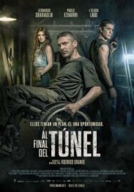 Постер к В конце туннеля смотреть онлайн на HD Rezka