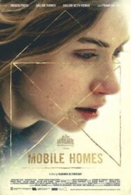 Постер к Мобильные дома смотреть онлайн на HD Rezka
