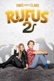 Постер к Руфус 2 смотреть онлайн на HD Rezka